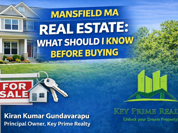 Mansfield MA Real Estate What Should I Know Before Buying